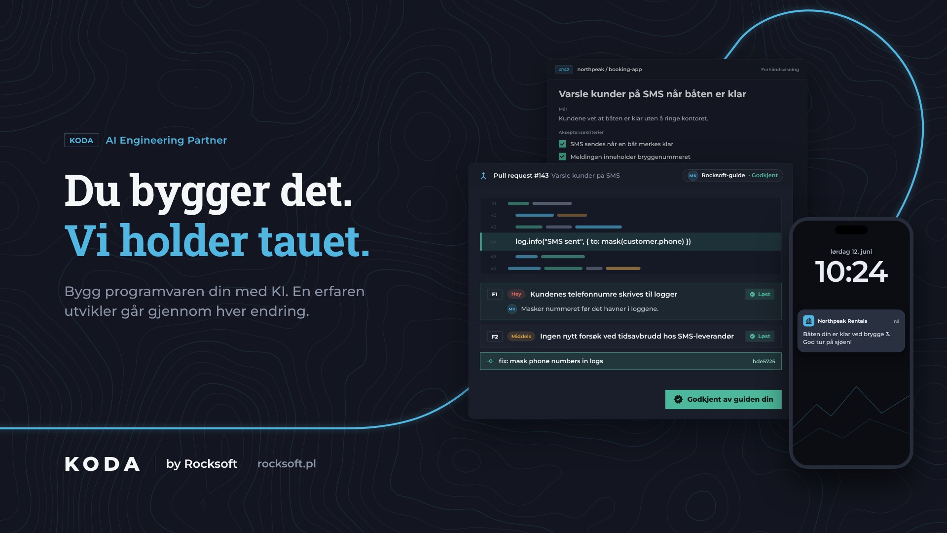 KODA by Rocksoft: Du bygger det. Vi holder i tauet.